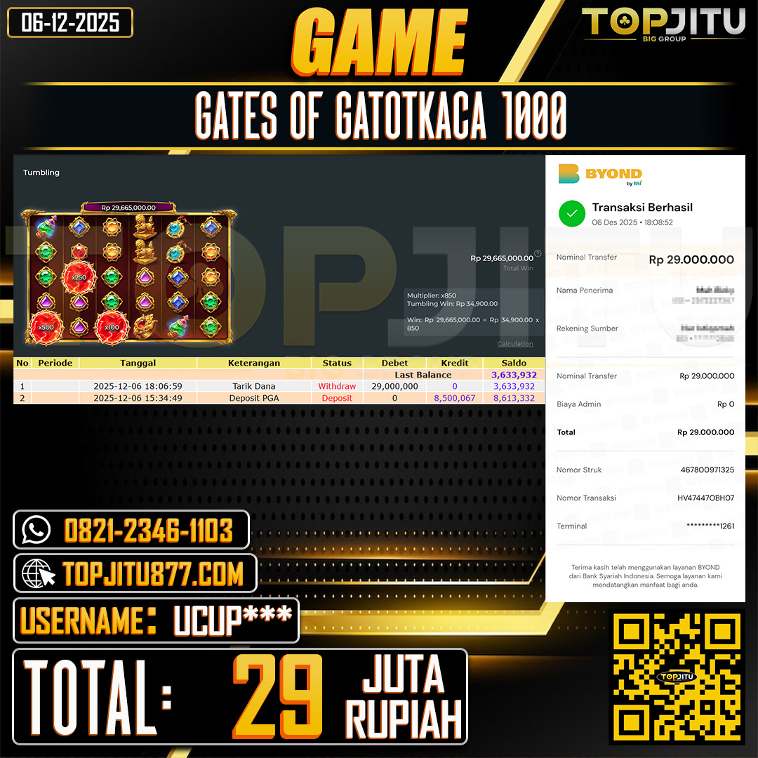      TOPJITU JACKPOT SLOT GATES OF GATOTKACA 1000 Rp.29.000.000 ,- LUNAS USER ID: UCUP***